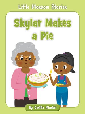 cover image of Skylar Makes a Pie